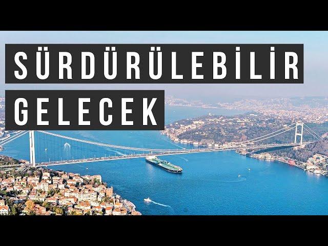 Sürdürülebilirlik Nedir? Sürdürülebilir Kalkınmanın 17 Küresel Hedefi