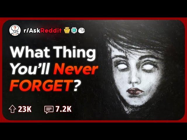 What Creepy Experience/Memory Do You Still Think About? | Reddit Stories