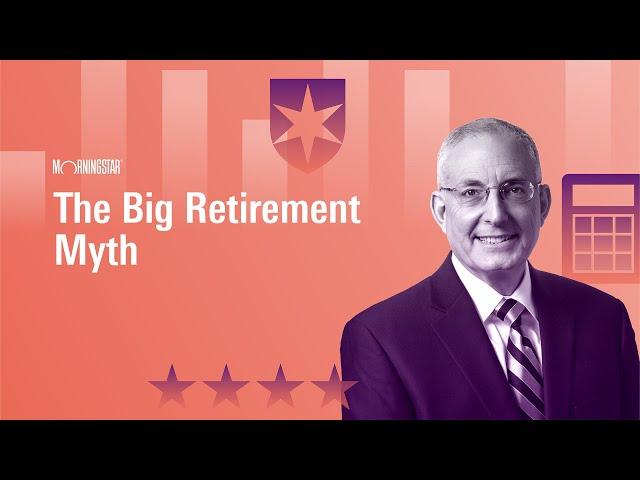 The Big Retirement Myth