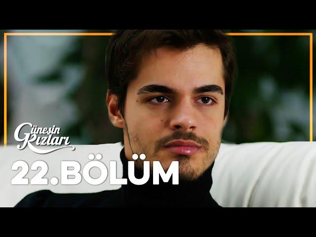 Güneşin Kızları 22. Bölüm - Full Bölüm