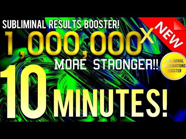  SUBLIMINAL RESULTS BOOSTER! GET RESULTS IN 10 MINUTES! 1,000,000x MORE STRONGER! !