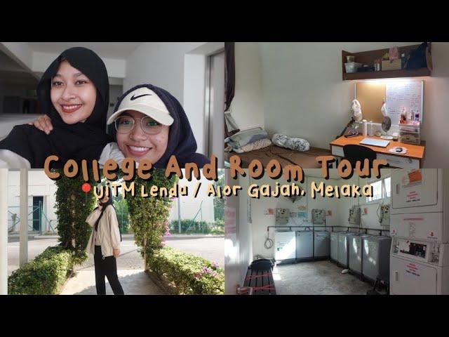 Realistic College And Room Tour | UiTM Lendu / Alor Gajah , Melaka