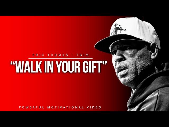 THE GIFT - Best Motivational Speech Video (Featuring Eric Thomas) TGIM Season 18 - Episode 9