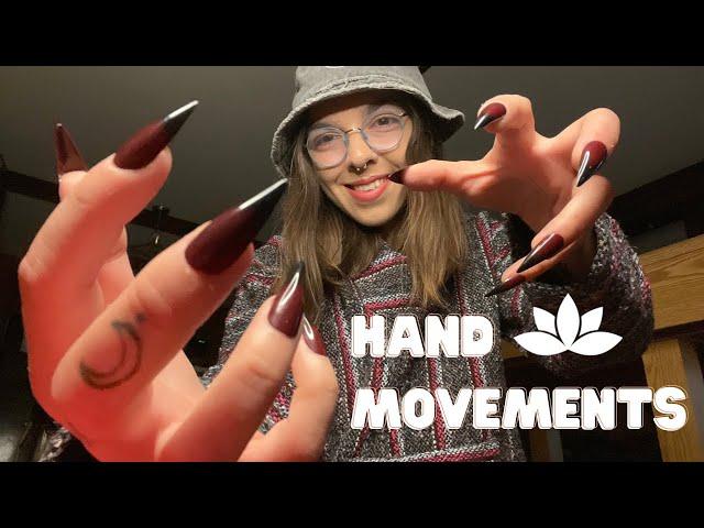 Positive Affirmations ASMR: Hand Movements with Long Nails for Extra Tingles