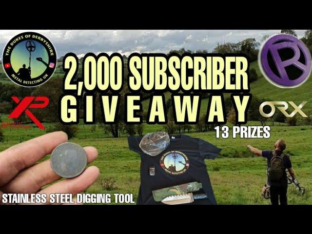 2k Subscriber Giveaway | XP | Regtons | 13 Prizes | Metal Detecting UK