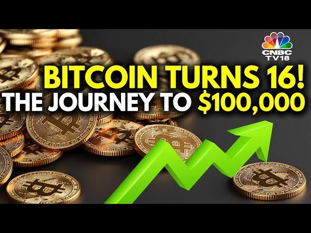 Bitcoin Marks Its Sweet 16th Birthday: All You Need To Know About Its Journey | N18G