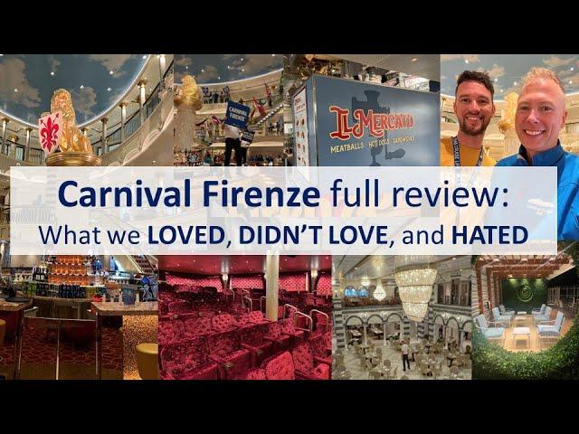 Carnival Firenze Full Review (2024): What We Loved, Didn’t Love, and Hated