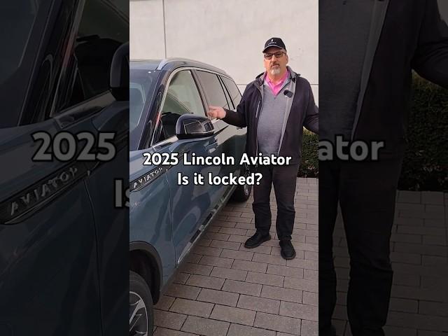 2025 Lincoln Aviator how to know for sure the doors are locked  #shorts