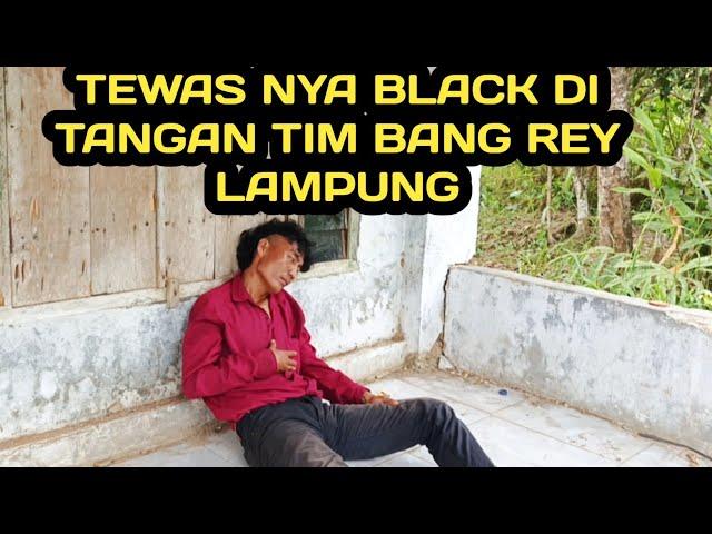 BANG REY LAMPUNG TERBARU‼️ ANTEK KI SELAMET BLACK DI BUAT TAK BERDAYA OLEH TIM BANG REY