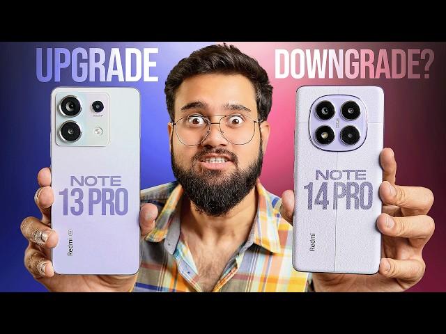 Redmi Note 14 Pro vs Redmi Note 13 Pro Full Compare - The BIG Downgrade?