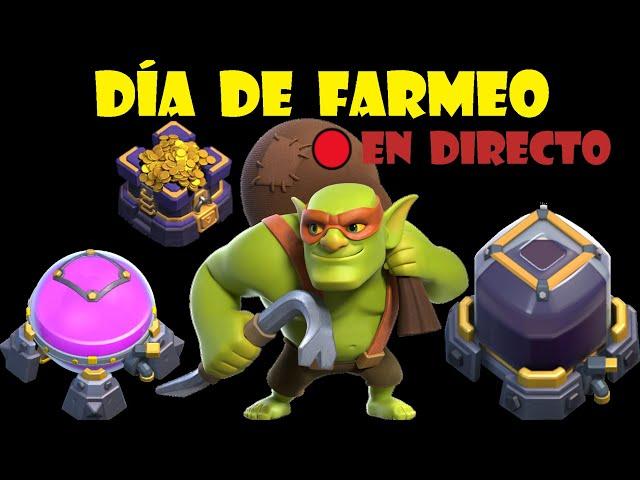 Farmeamos y hablamos | Clash of Clans en español