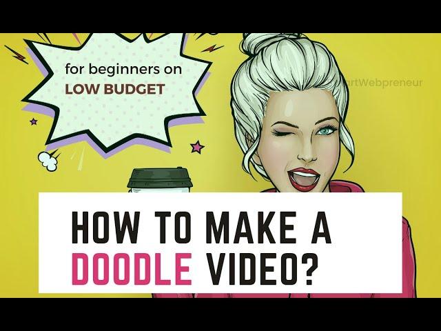 How to Make Doodle Videos with Doodle Maker