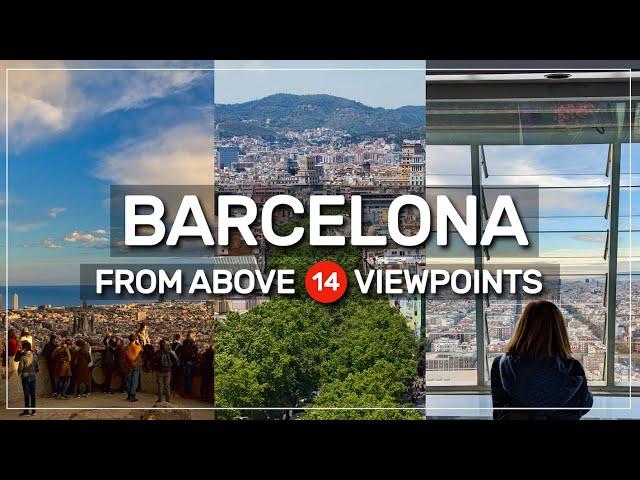 ▶️ BARCELONA from ABOVE  14 viewpoints #106