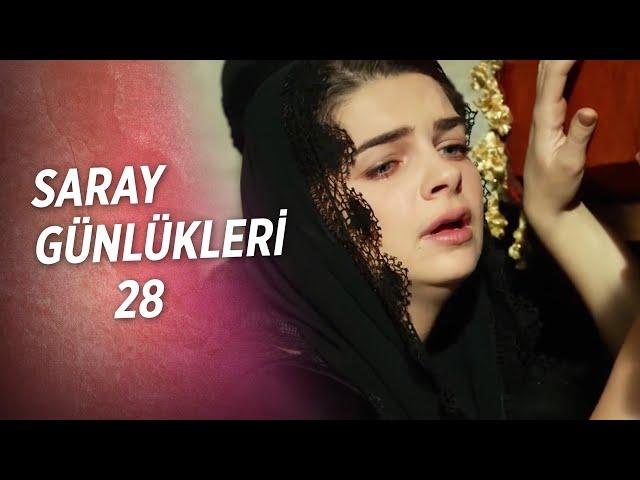 Saray Günlükleri 28 | Beni Koyup Gitme Ne Olursun?