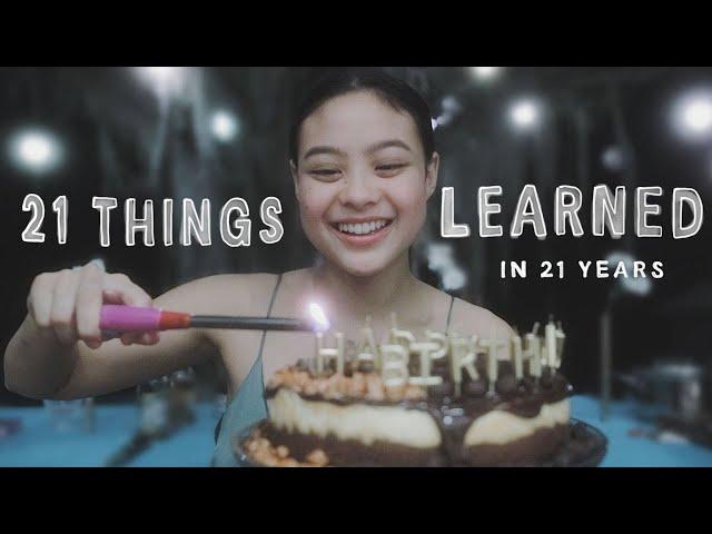 21 Things I've Learned in 21 years | Hannah Kathleen