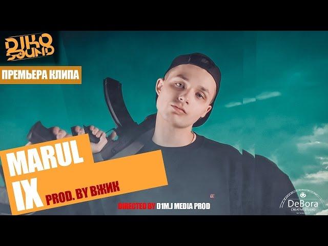 Marul - IX (Directed by D1M.J Media Prod)