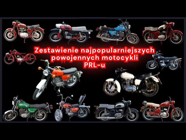 Zestawienie najpopularniejszych powojennych motocykli PRL u