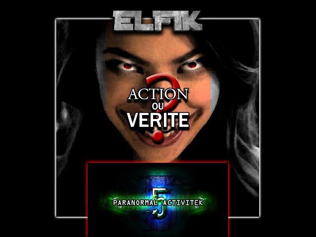 Elfik - Action ou vérité (Tribecore)