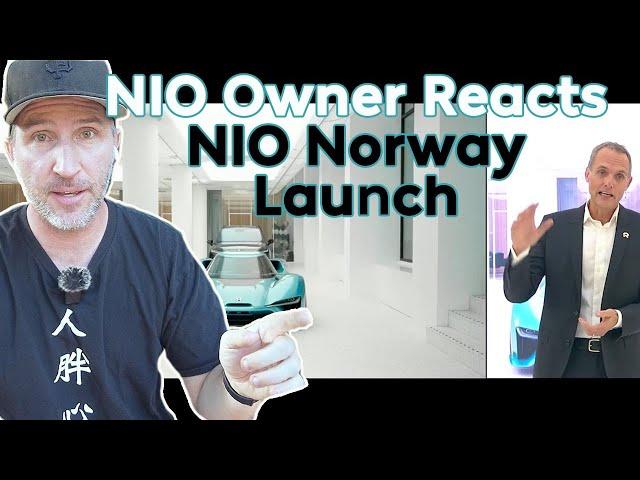 NIO Owner Reacts to NIO Norway Launch Event