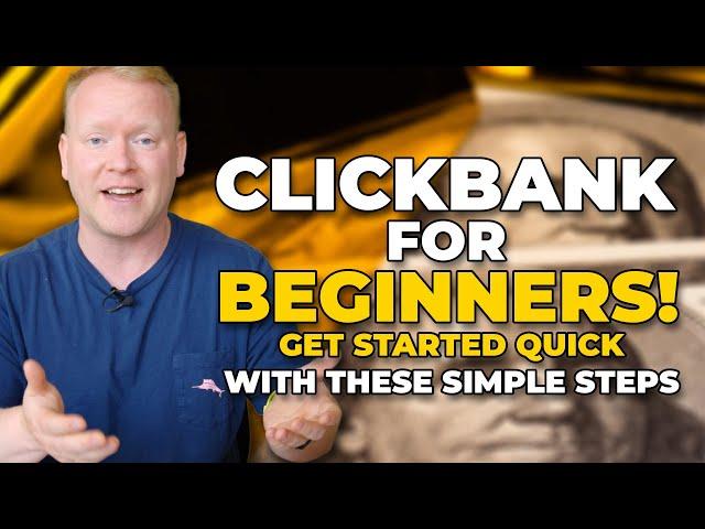 The ULTIMATE Beginners Guide To Clickbank Success 