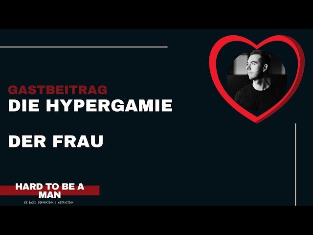 #hypergamie - Die Hypergamie der Frau ist nichts Schlechtes (Gastbeitrag)