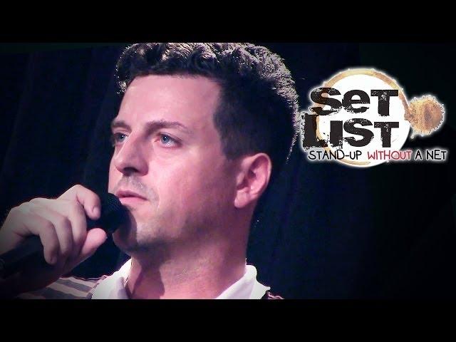 Chris Fairbanks - Set List: Stand-Up Without a Net