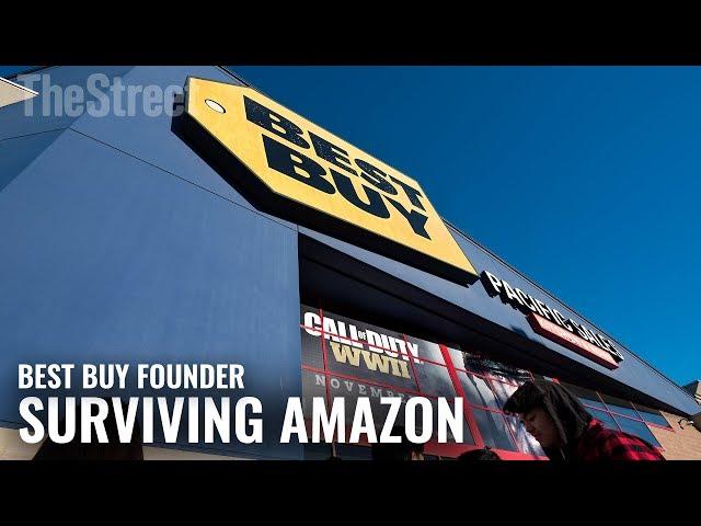 Best Buy's Founder Reveals How Retail Can Survive Amazon's Threat