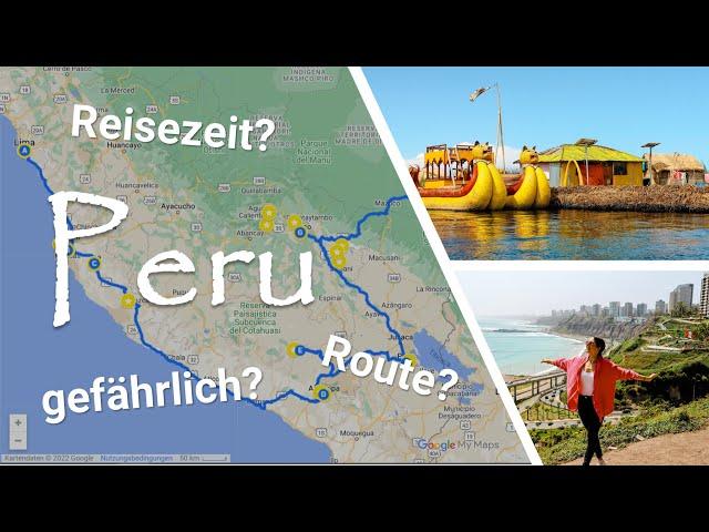 PERU URLAUB | Reiseroute & Tipps für 3 Wochen BACKPACKING