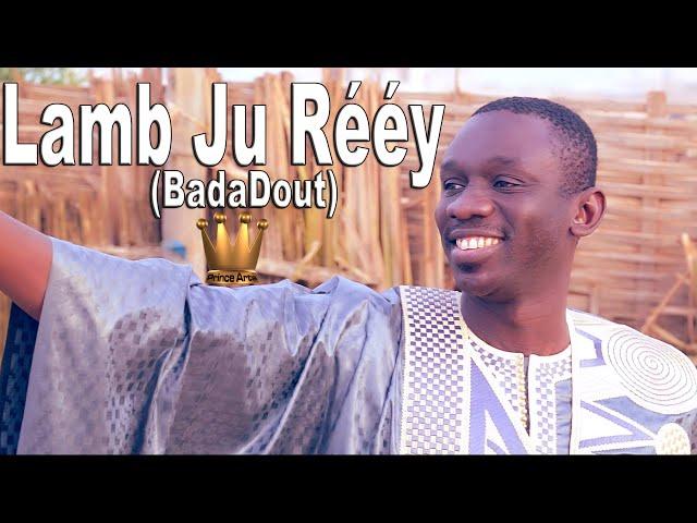 PAPE DIOUF- Lamb Ju Rey(Badadout)