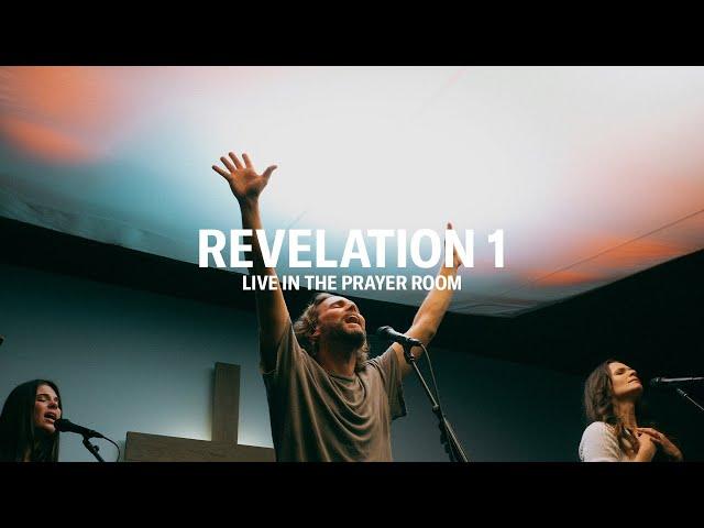 REVELATION 1 – LIVE IN THE PRAYER ROOM | JEREMY RIDDLE