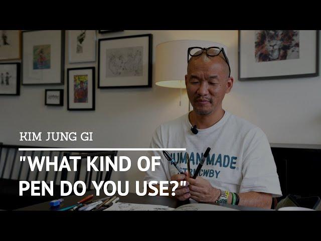 Kim Jung Gi - What Kind of Pen Do You Use?