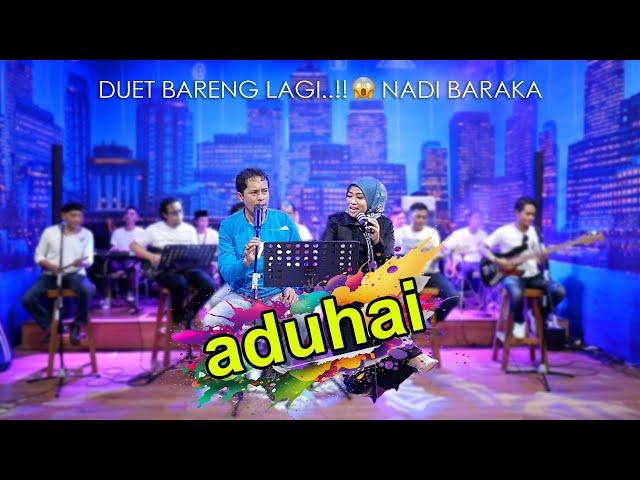 ADUHAI - H . RHOMA IRAMA ,,, COVER  LILIN HERLINA Feat NADI BARAKA __  JAMMING ALL CREW