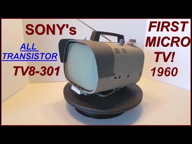 First SONY TV Sold in U.S. 1960, SONY TV-8 301 & SONY Micro-TV 5 1962 Solid State Transistor TV8