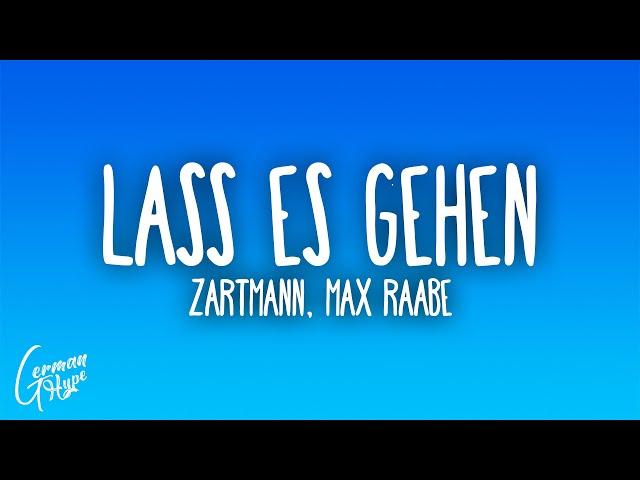 Zartmann x Max Raabe - lass es gehen