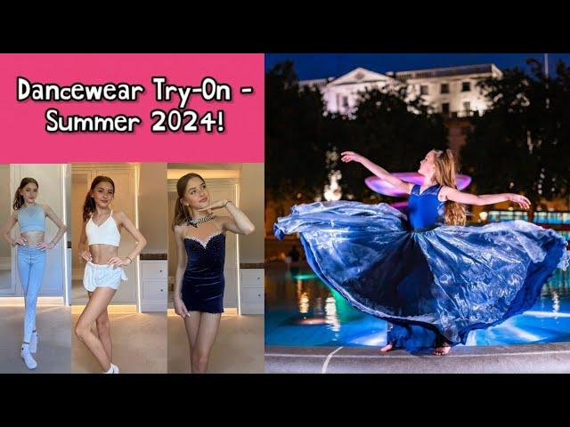 Dancewear Try-On - Summer 2024!