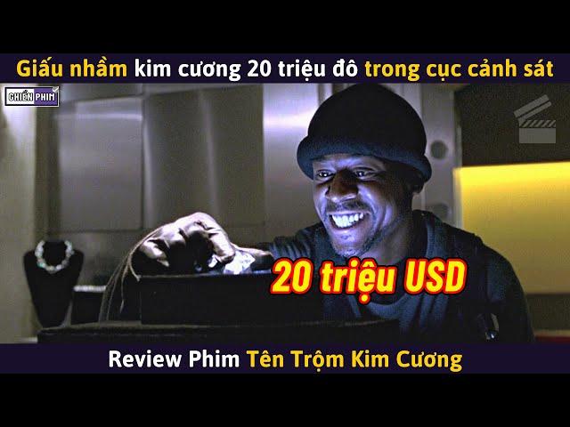 Giấu Nhầm Viên Kim Cương 20 Triệu Đô Trong Cục Cảnh Sát Và Cái Kết || Review Phim