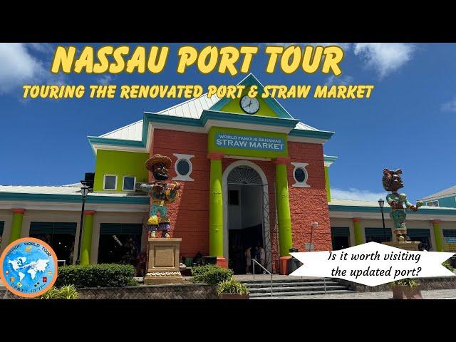 Nassau Port Tour - Tour of Renovated Port 4K