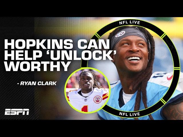 The Hopkins trade is all a part of the Chiefs 'unlocking Xavier Worthy'  - Ryan Clark | NFL Live