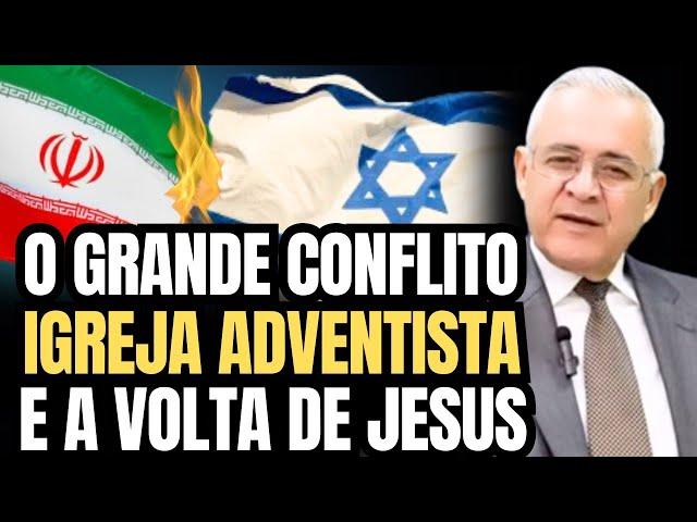 PASTOR ADVENTISTA FALA SOBRE O CUMPRIMENTO DAS PROFECIA! Irã/ Israel