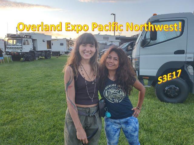 Overland Expo 2022 Pacific Northwest - S3E17