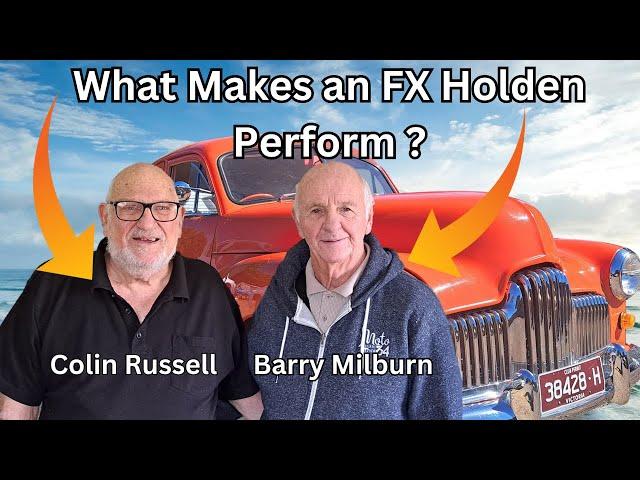Barry Milburn and Colin Russell show how to make a 1952 FX Holden win. Colin talks engines :)