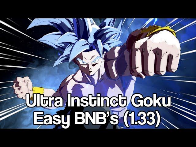 DBFZ 1.33 - Ultra Instinct Goku Combo Guide