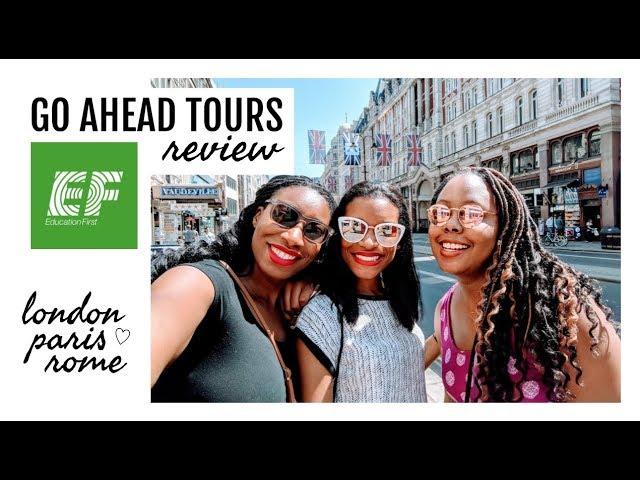 Go Ahead Tours Review: London, Paris and Rome | Europe Girls Trip