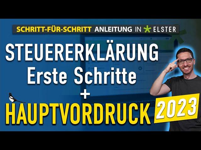 Steuererklärung 2023: Hauptvordruck 2023 Elster ausfüllen  Elster Hauptvordruck Steuererklärung