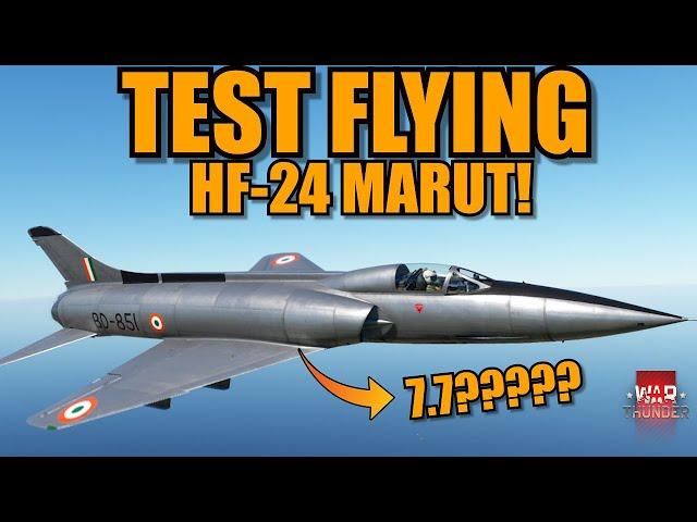 TEST FLYING the NEW EVENT JET! HF-24 MARUT! HOW is this THING 7.7? MACH 1? - War Thunder