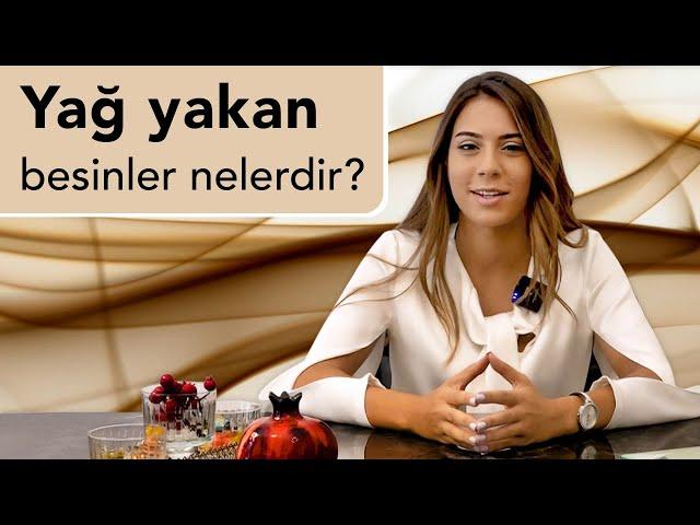 Yağ yakan besinler nelerdir?