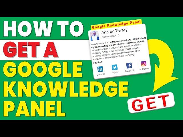 how to get a google knowledge panel | google knowledge panel