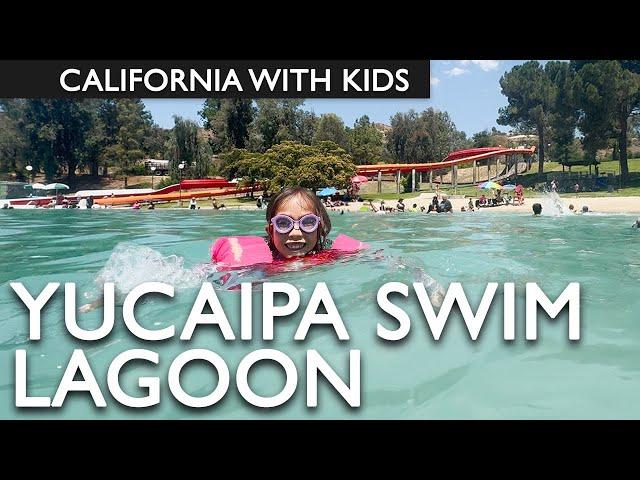 Yucaipa Swim Lagoon & How To Get In - Summer 2024