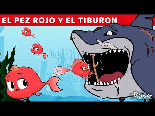 El Pez Rojo Y El Tiburón | Cuentos infantiles para dormir en Español