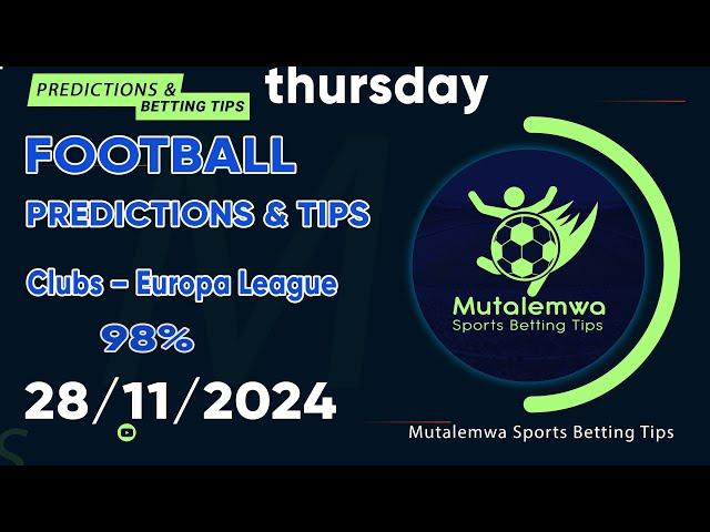 FOOTBALL PREDICTIONS TODAY 28/11/2024 PREDICTIONS TODAY | BETTING TIPS, #betting@sports betting tips